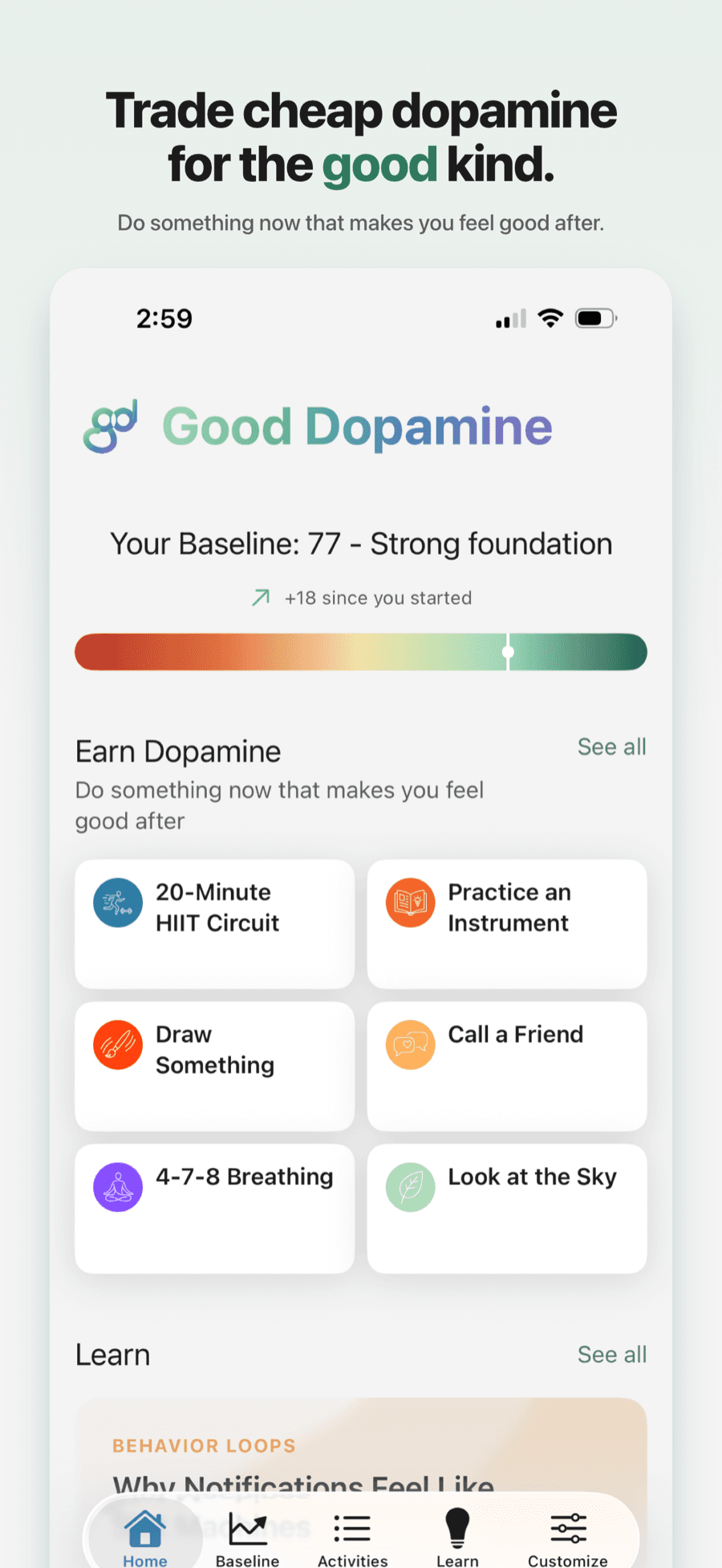 Home screen with baseline score and earn-dopamine activity tiles