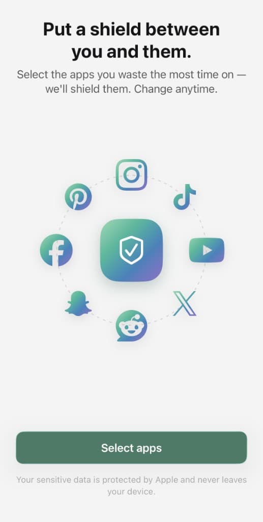 Select the apps you waste time on and Good Dopamine will shield them